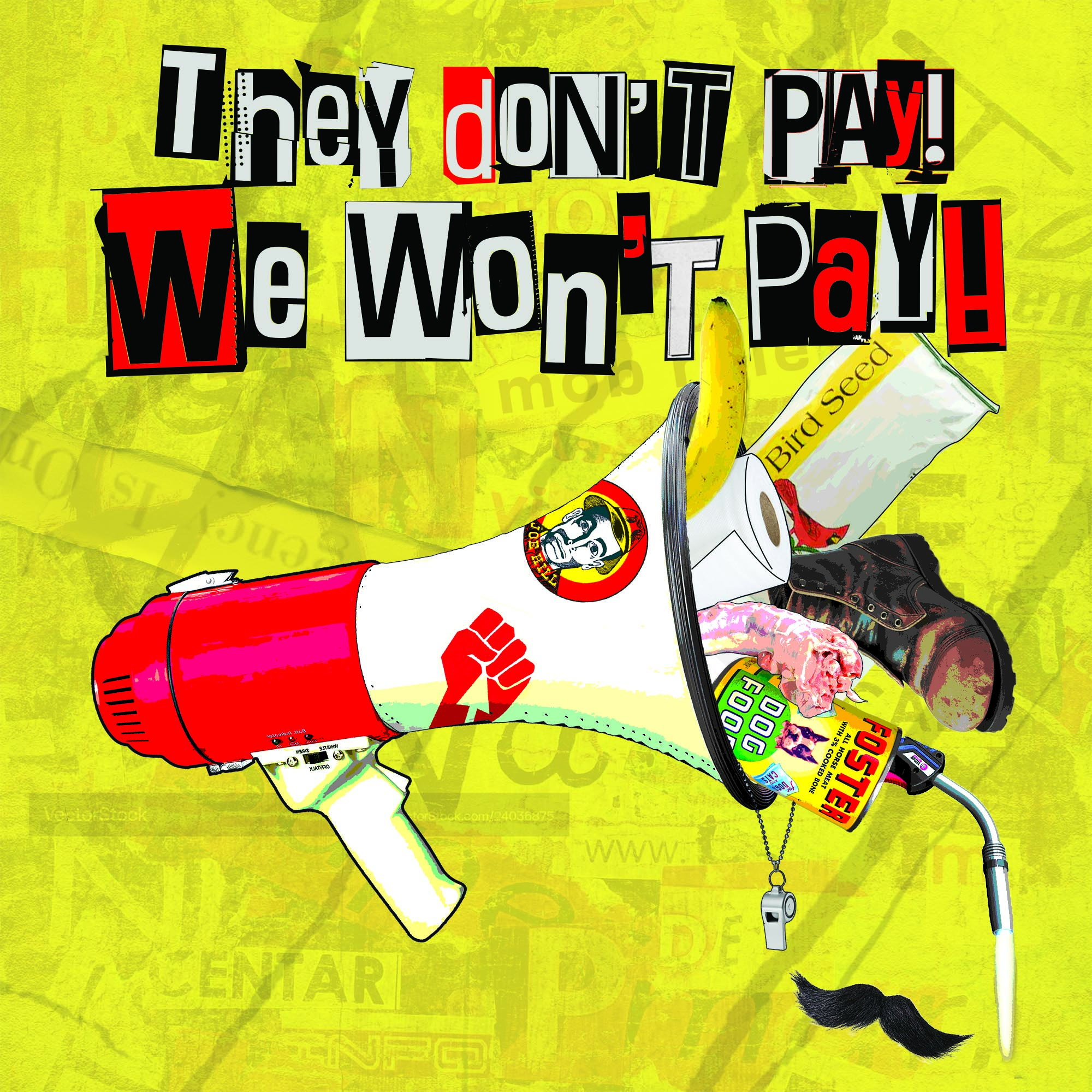 They Don't Pay! We Won't Pay! poster